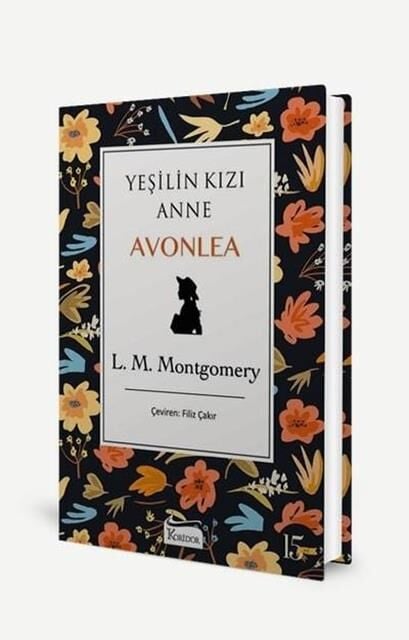 Yeşilin Kızı Anne Avonlea - Siyah - Lucy Maud Montgomery