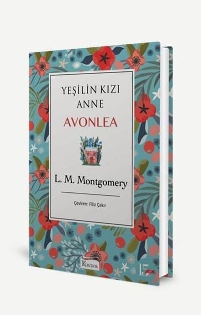 Yeşilin Kızı Anne Avonlea - Mavi - Lucy Maud Montgomery