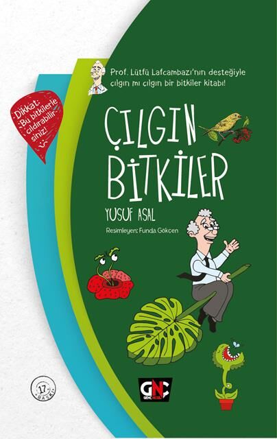 Nesil Genç Çılgın Bitkiler (Ciltli) /Genç Nesil