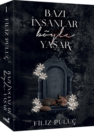 İndigo Kitap Bazı İnsanlar Böyle Yaşar 1 Karton Kapak (Filiz Puluç)