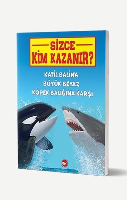 Katil Balina Beyaz Köpekbalığına Karşı