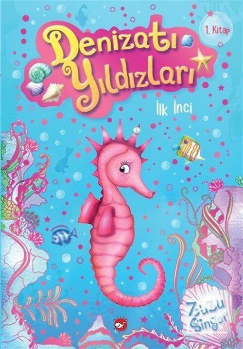 Denizatı Yıldızları 1 - İlk İnci