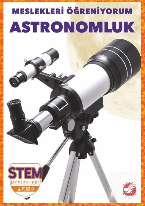 Meslekleri Öğreniyorum - Astronomluk