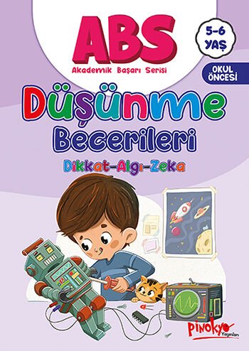 Pinokyo Yayınları Abs Düşünme Becerileri (Dikkat-Algı-Zeka) 5-6 Yaş