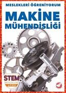 Meslekleri Öğreniyorum - Makine Mühendisliği