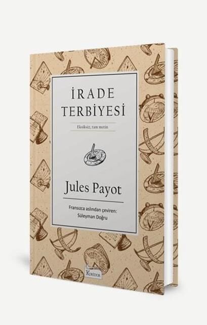 İrade Terbiyesi - Jules Payot