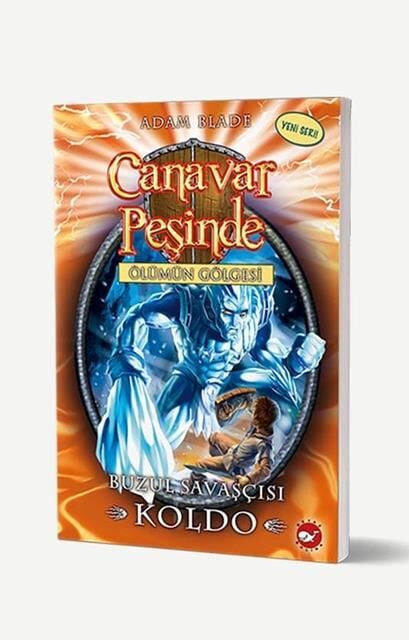 Canavar Peşinde 28 - Buzul Savaşçısı Koldo