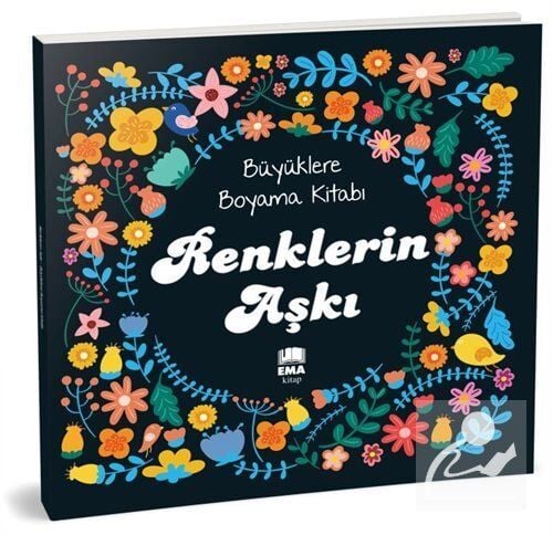 Ema Kitap Renklerin Aşkı Büyüklere Boyama Kitabı