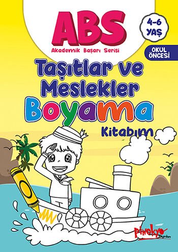 Pinokyo Yayınları Abs Taşıtlar Ve Meslekler Boyama Kitabım 4-6 Yaş