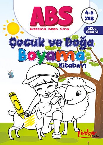 Pinokyo Yayınları Abs Çocuk Ve Doğa Boyama Kitabım 4-6 Yaş