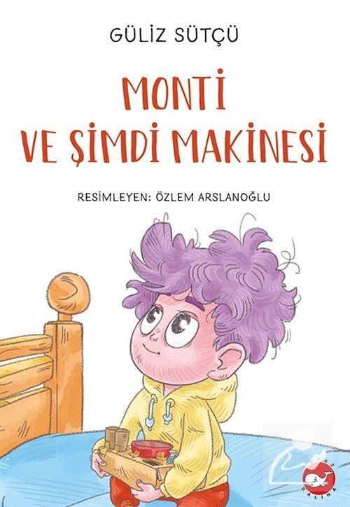 Monti ve Şimdi Makinesi