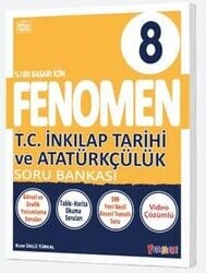 Fenomen 8.Sınıf İnkılap Tarihi Ve Atatürkçülük Soru Bankası