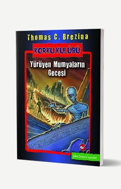 Korku Kulübü 10 - Yürüyen Mumyaların Gecesi