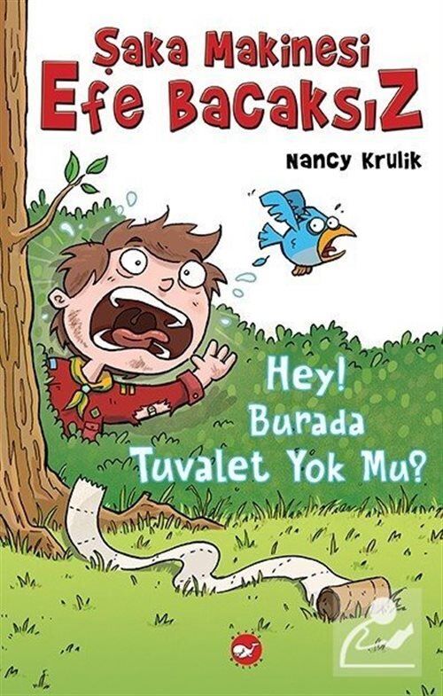 Şaka Makinesi Efe Bacaksız  8 -Hey Burada Tuvalet Yok Mu! - Baskısı Yok