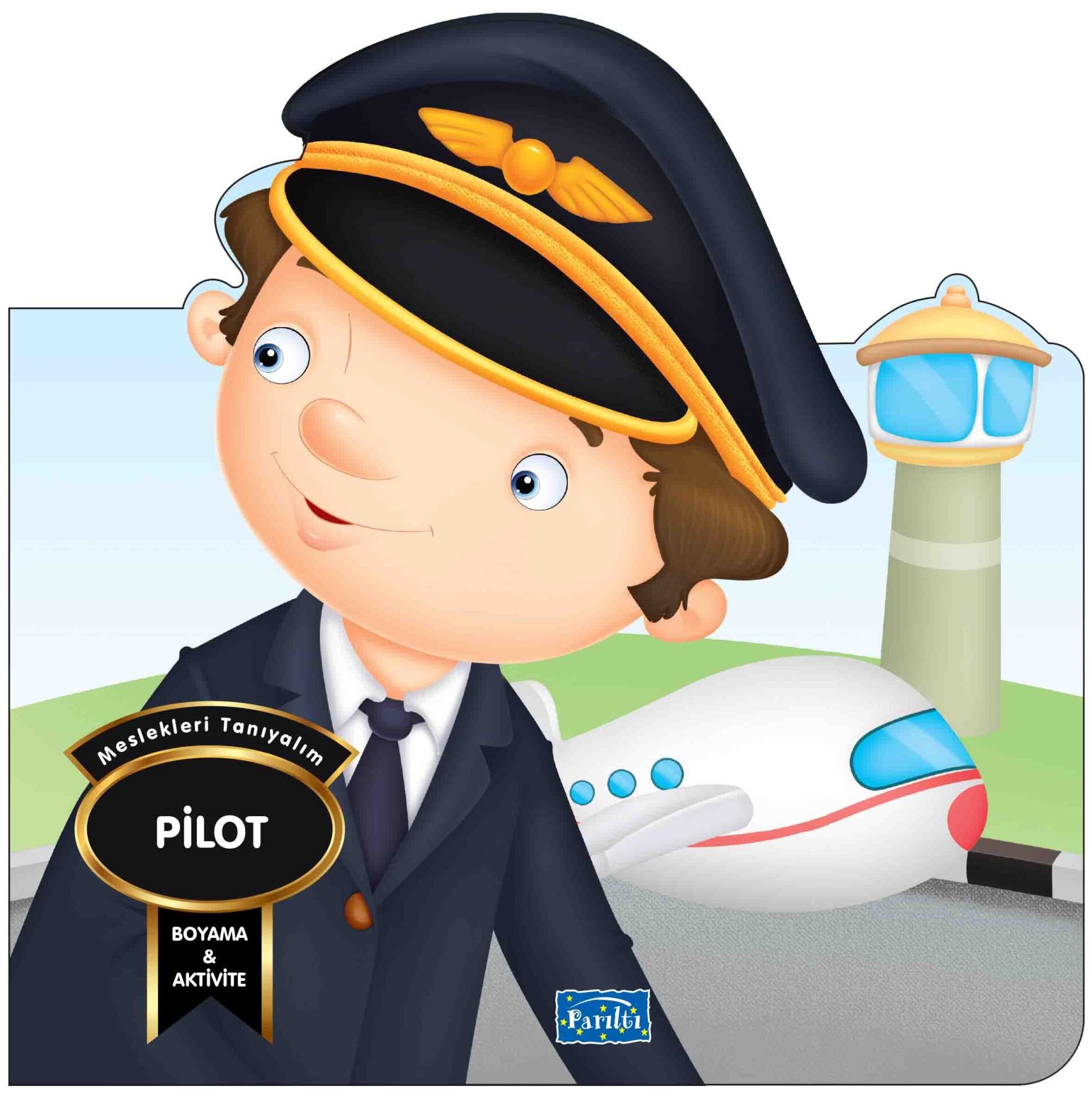 Meslekleri Tanıyalım - Pilot