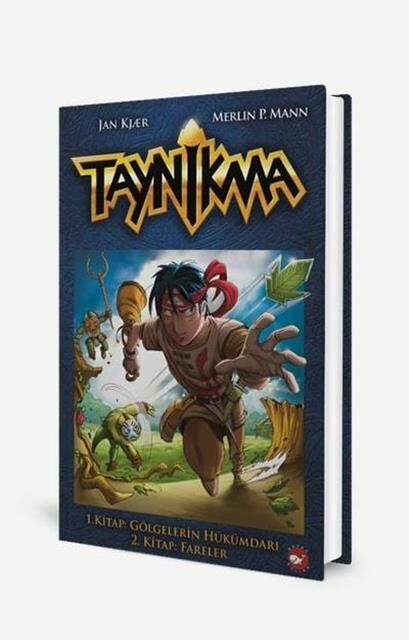 Taynikma  01. Kitap: Gölgelerin  Hükümdarı, 02. Kitap: Fafeler