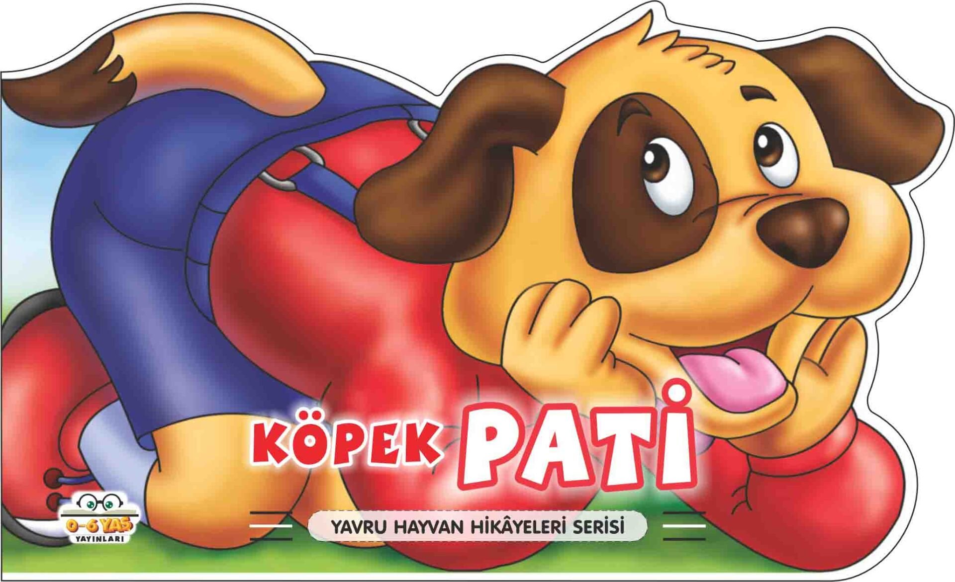 0-6 Yaş Yayınları Köpek Pati