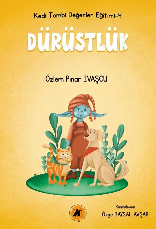 KEDİ TOMBİ-Dürüstlük