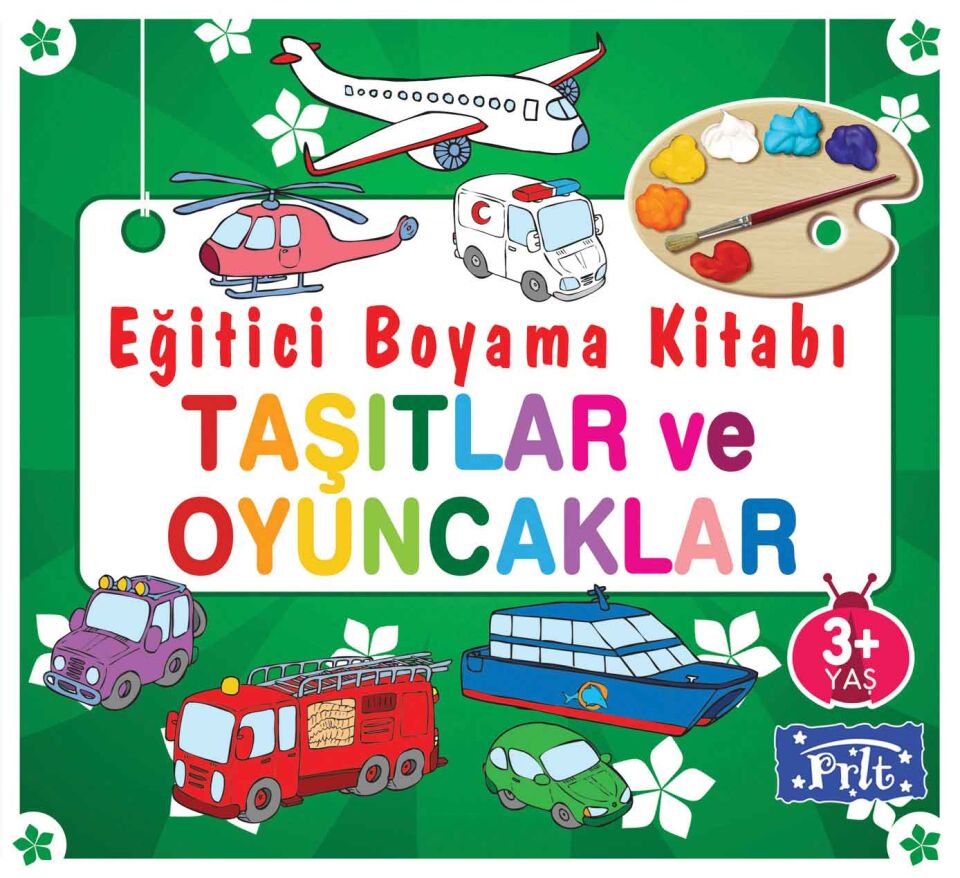 Parıltı Yayıncılık Taşıtlar Ve Oyuncaklar - Eğitici Boyama