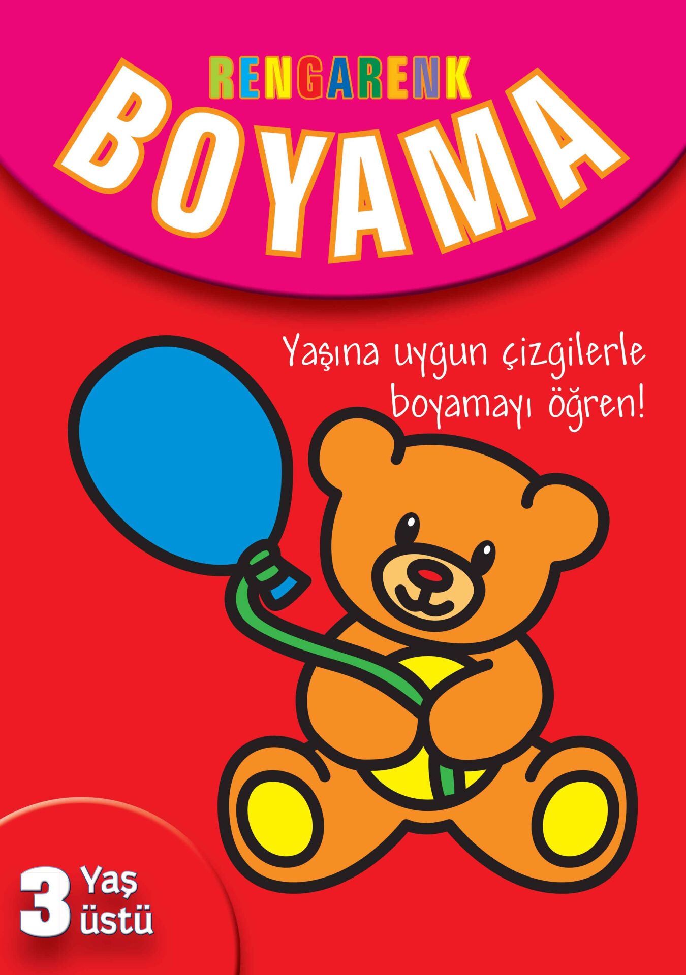 3 Yaş Üstü - Kırmızı Kitap - Rengarenk Boyama