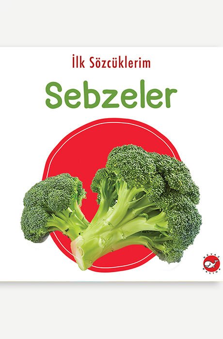 İlk Sözcüklerim - Sebzeler