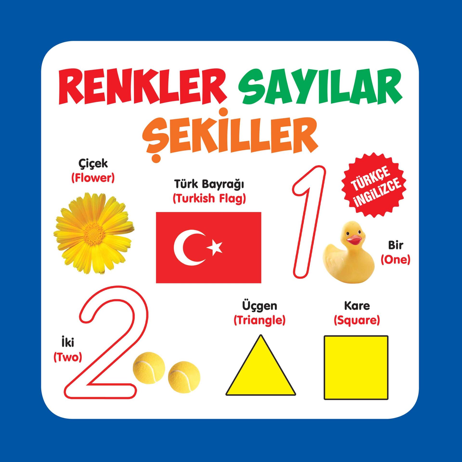 Parıltı Yayıncılık Renkler Sayılar Şekiller - Karton Kitaplar