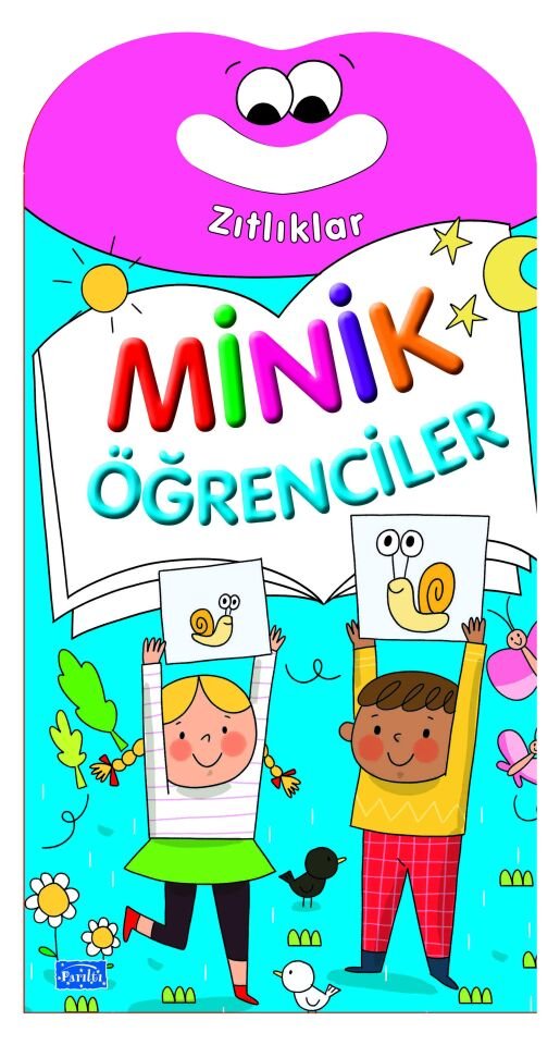 Parıltı Yayıncılık Minik Öğrenciler-Zıtlıklar