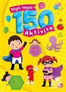 Bilgili Neşeli 150 Aktivite 4-6 Yaş