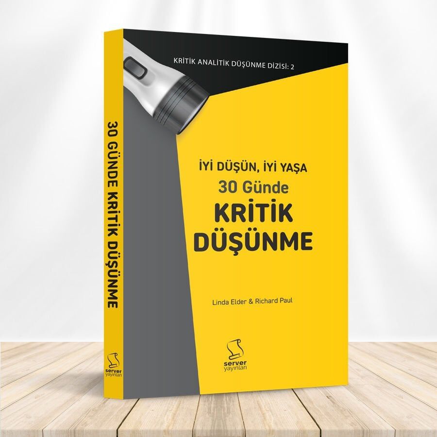 İyi Düşün, İyi Yaşa & 30 Günde Kritik Düşünme