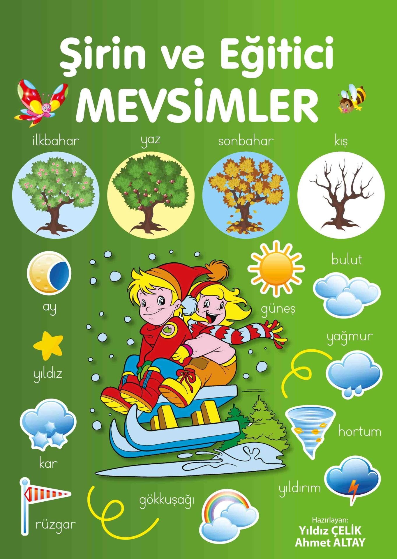 Parıltı Yayıncılık Şirin Ve Eğitici Mevsimler