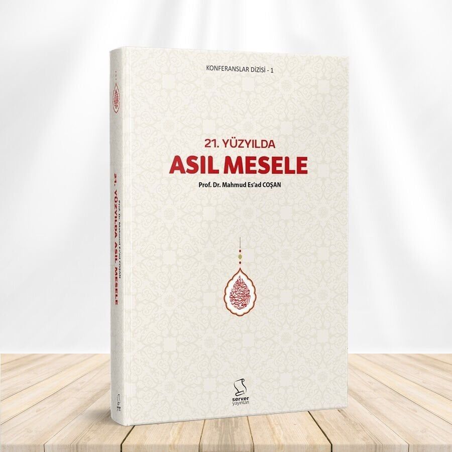 21. Yüzyılda Asıl Mesele