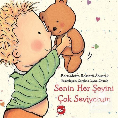 Senin Her Şeyini Çok Seviyorum