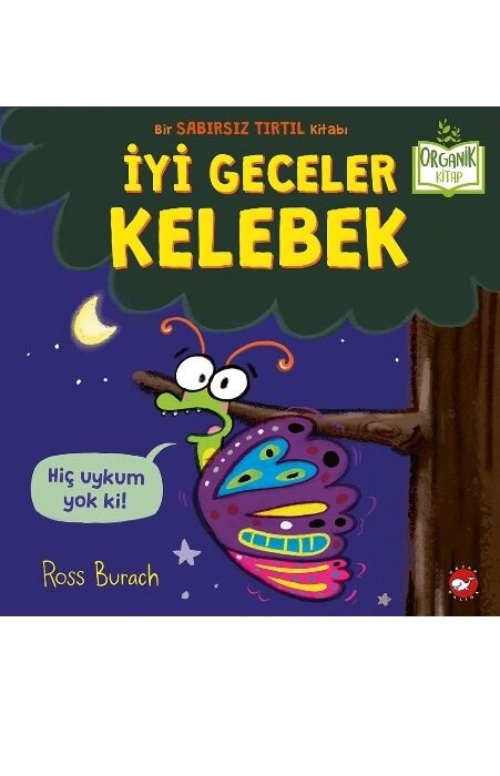 İyi Geceler Kelebek