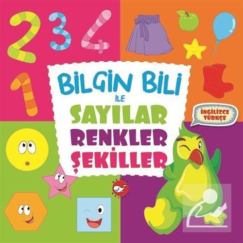 Bilgin Bili ile Sayılar Renkler Şekiller