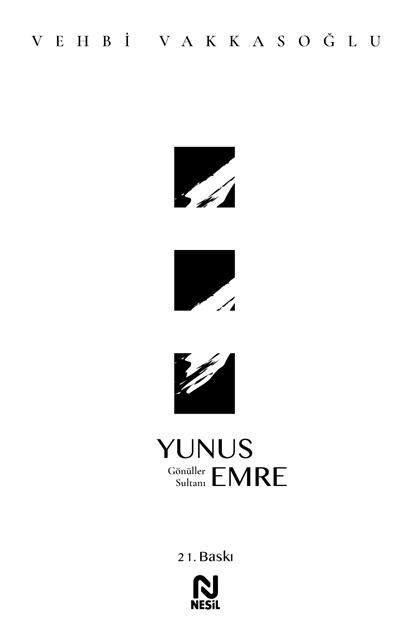 Nesil Yayınları Gönüller Sultanı Yunus Emre /Nesil