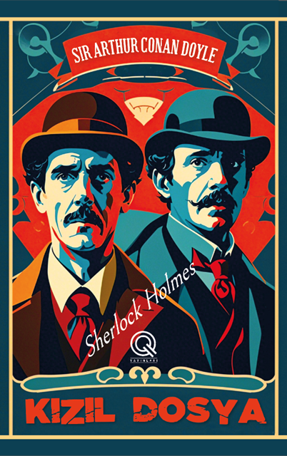 Q Yayınları Sherlock Holmes Kızıl Dosya Ciltli ( Arthur Conan Doyle )