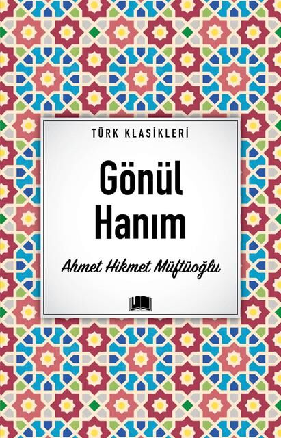 Gönül Hanım /Emaklasik