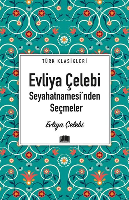 Evliya Çelebi Sey.Seçmeler /Emaklasik