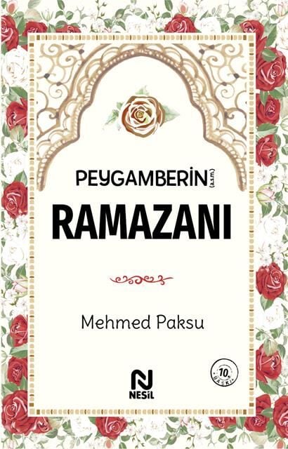 Nesil Yayınları Peygamberin (A.S.M.) Ramazanı /Nesil