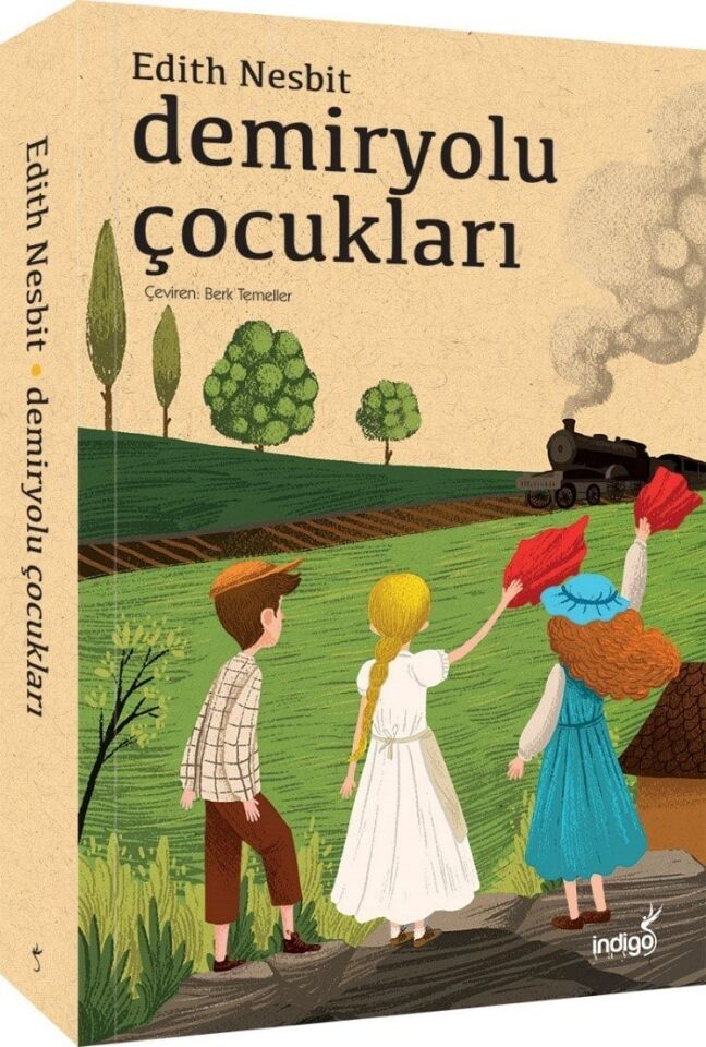 İndigo Çocuk Demiryolu Çocukları - Edith Nesbit