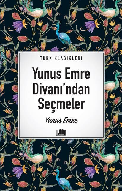 Yunus Emre Divanı'Ndan Seçmeler /Emaklasik