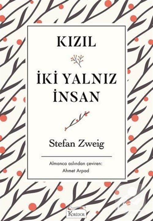 Kızıl - İki Yalnız İnsan (Karton Klasikler)