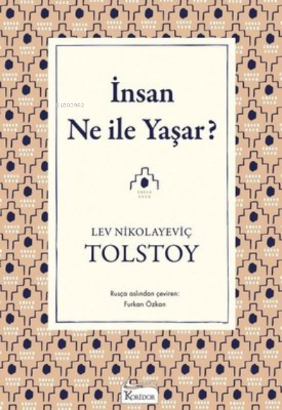 İnsan Ne İle Yaşar? (Karton Klasikler)