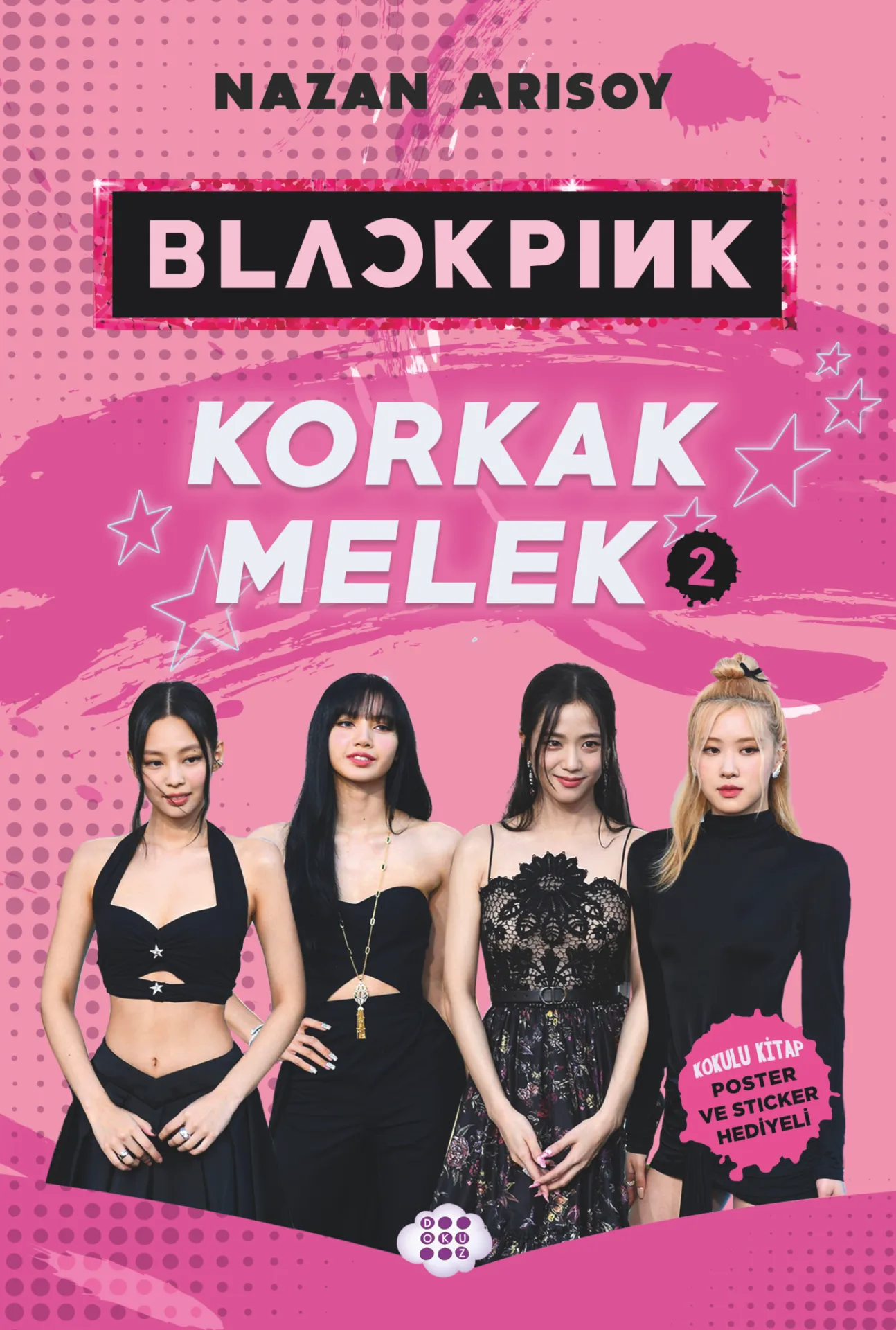 Dokuz Yayınları BlackPink - Korkak Melek 2 - Cesaretin Var mı?