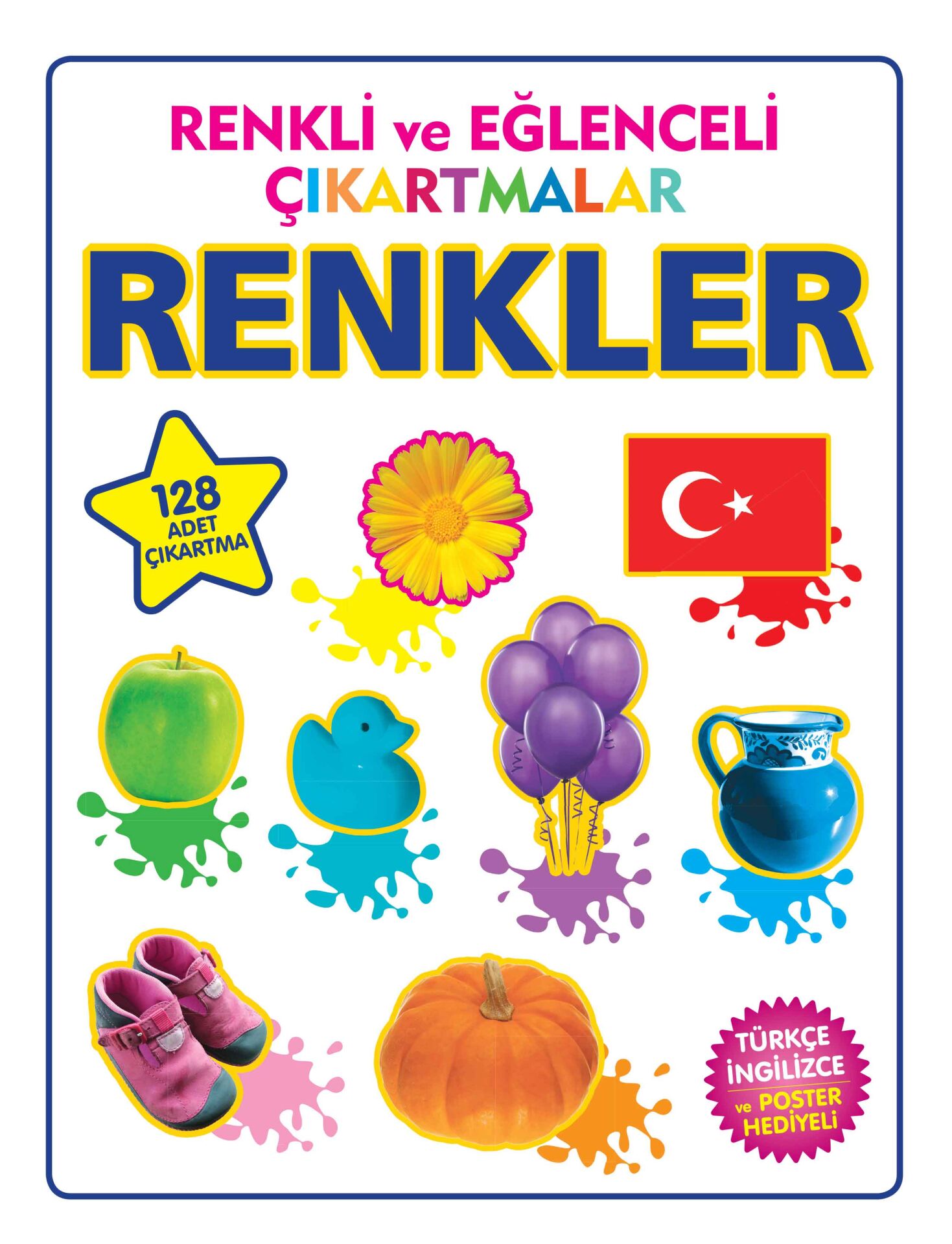 Parıltı Yayıncılık Renkli Ve Eğlenceli Çıkartmalar Renkler