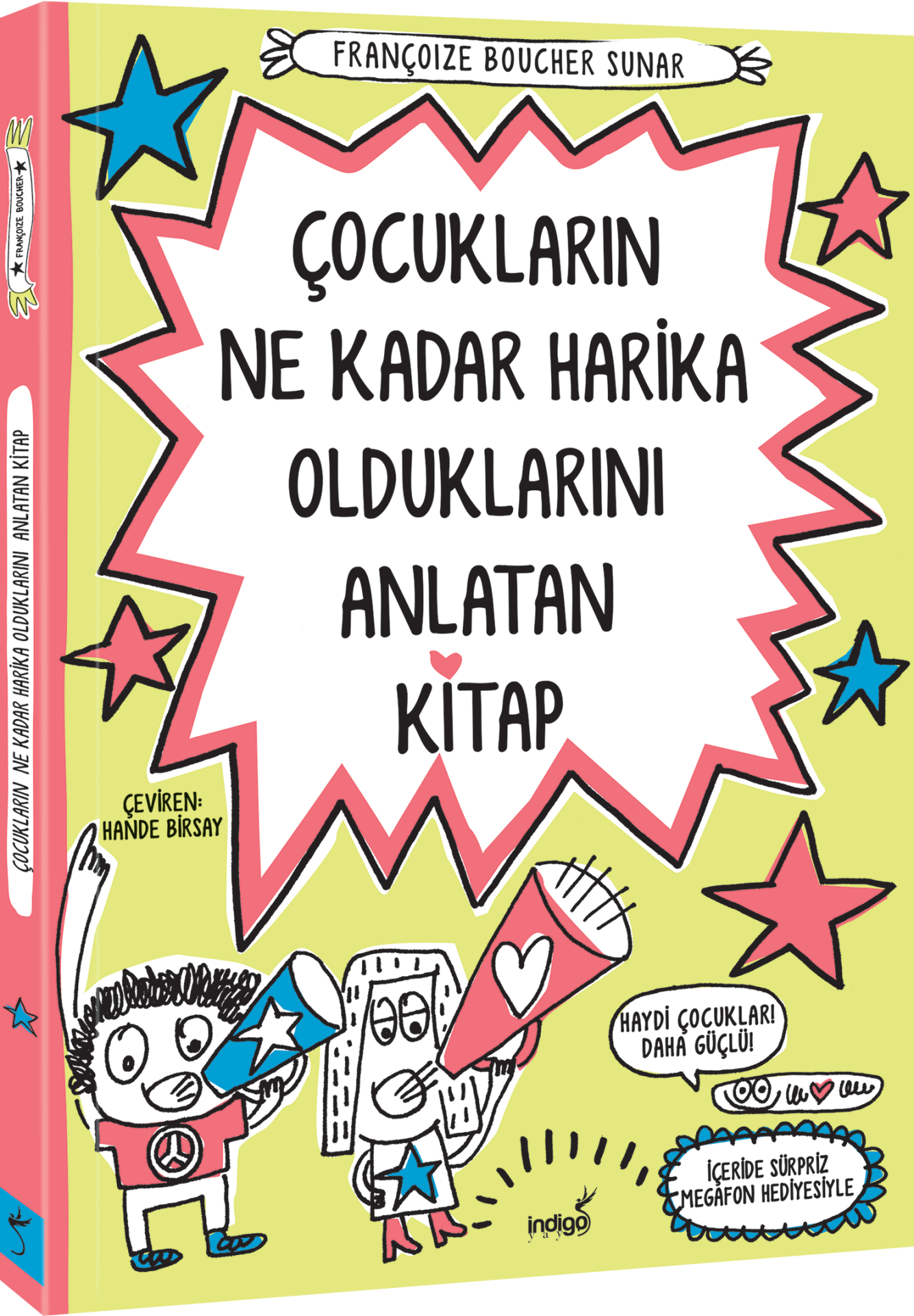 İndigo Çocuk Çocukların Ne Kadar Olduğunu Anlatan Kitap - Françoıze Boucher