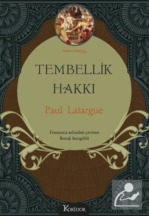 Tembellik Hakkı - Paul Lafargue