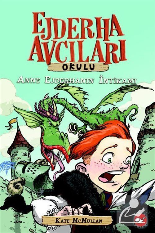 Ejderha Avcıları Okulu 02 - Anne Ejderhanın İntikamı