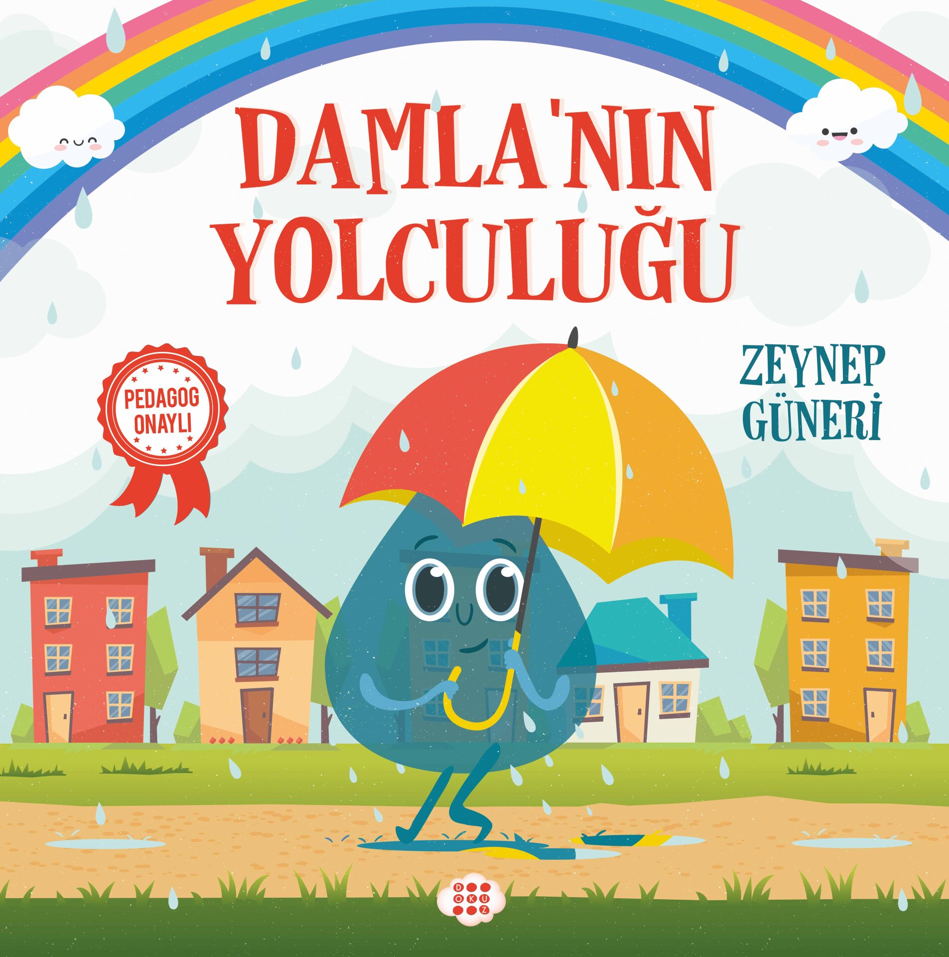 Dokuz Yayınları Damla'Nın Yolculuğu