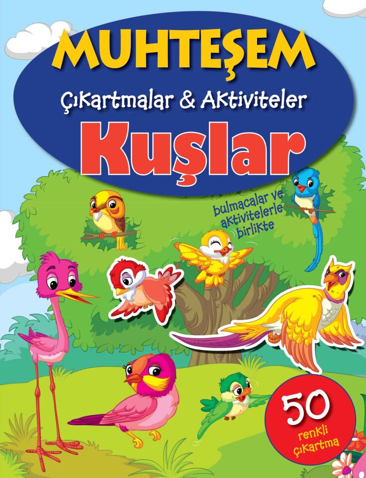 Parıltı Yayıncılık Muhteşem Çıkartmalar  Aktiviteler Kuşlar